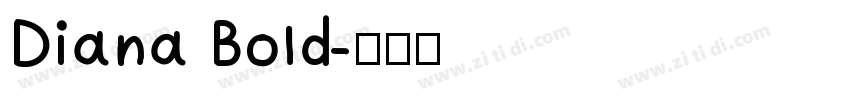 Diana Bold字体转换